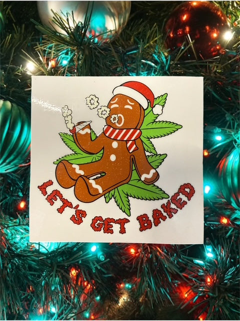 4. Lets Get Baked 420 Christmas Decal