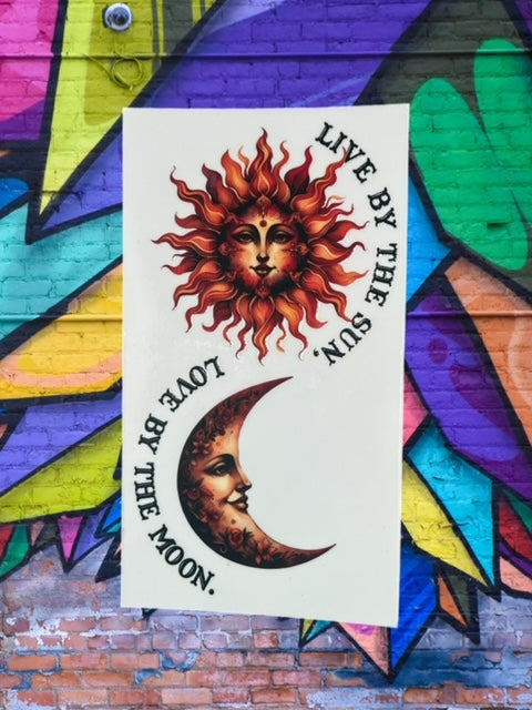 343. Live By The Sun Love By The Moon Decal LARGE
