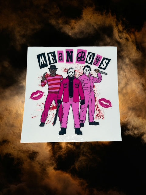 577. Mean Boys Decal