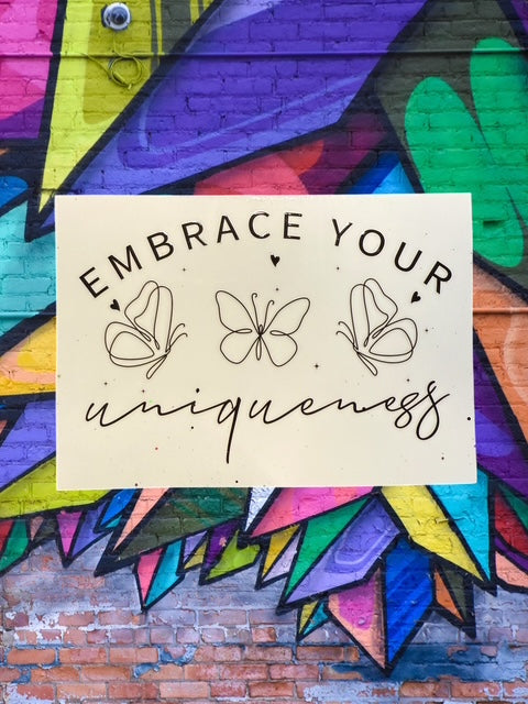 120. Embrace Your Uniqueness Decal