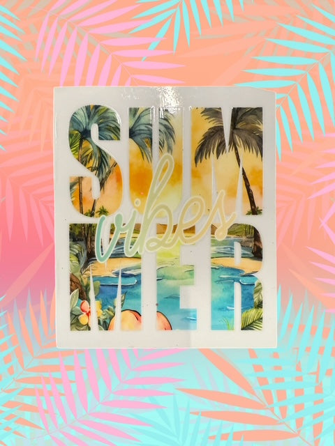 524. Summer Vibes Decal