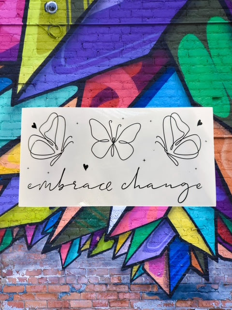 499. Embrace Change Butterfly Decal