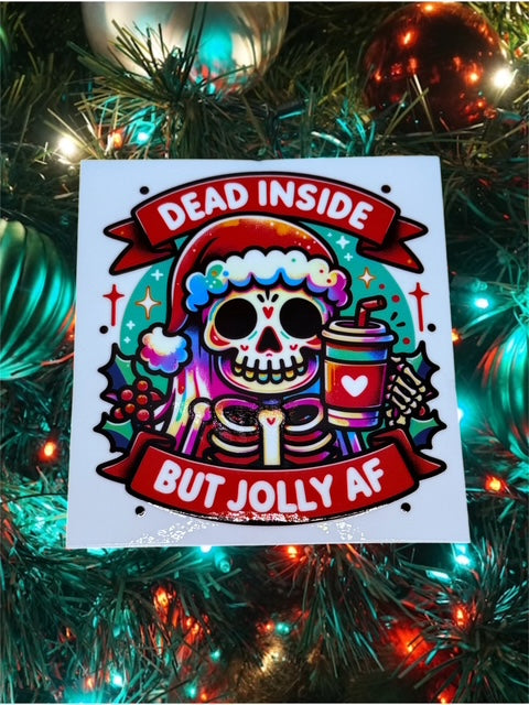 3. Dead Inside but Jolly AF Decal
