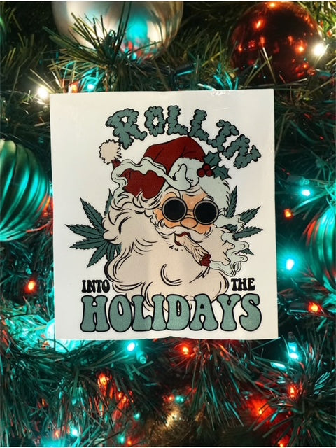 62. Rollin into the Holidays 420 Decal