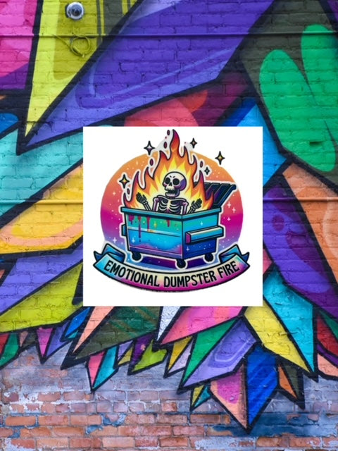 106. Emotional Dumpster Fire Decal