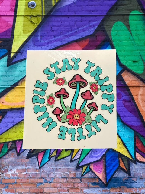 185. Stay Trippy Little Hippie