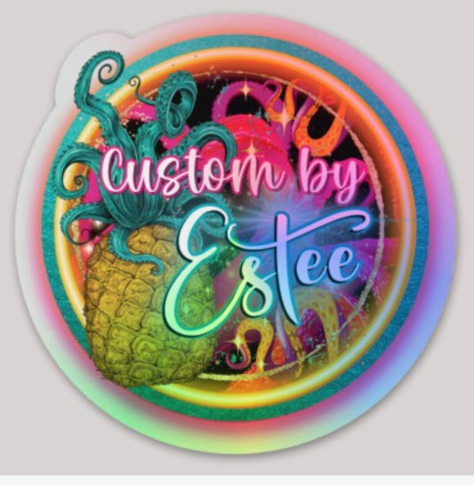 Custom By Estee Holographic Sticker