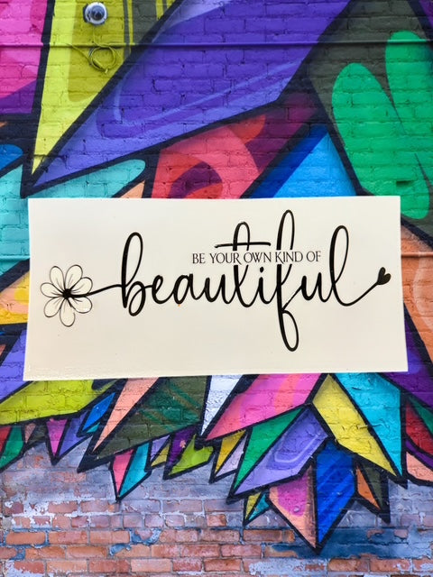 542. Be Your Own Kind of Beautiful UVDTF