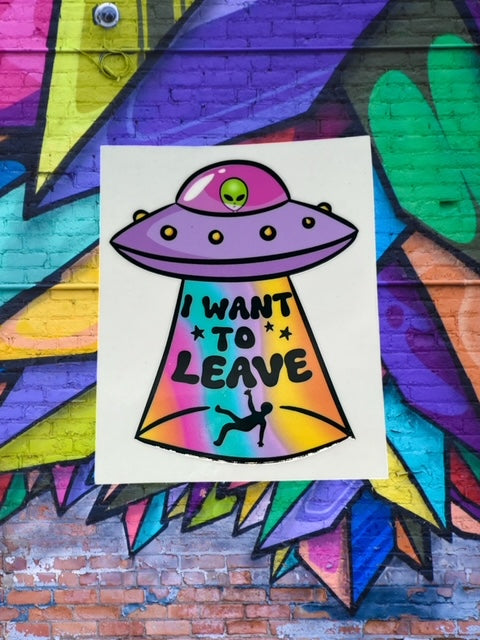 13. I Want To Leave Decal