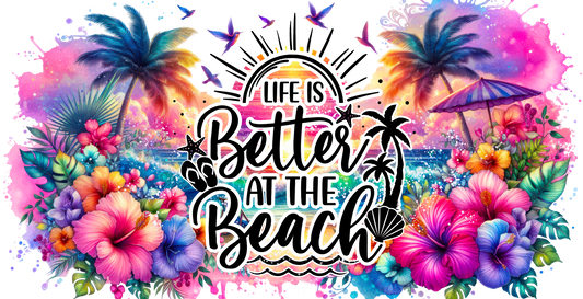 299. Neon Life Is Better At The Beach UVDTF