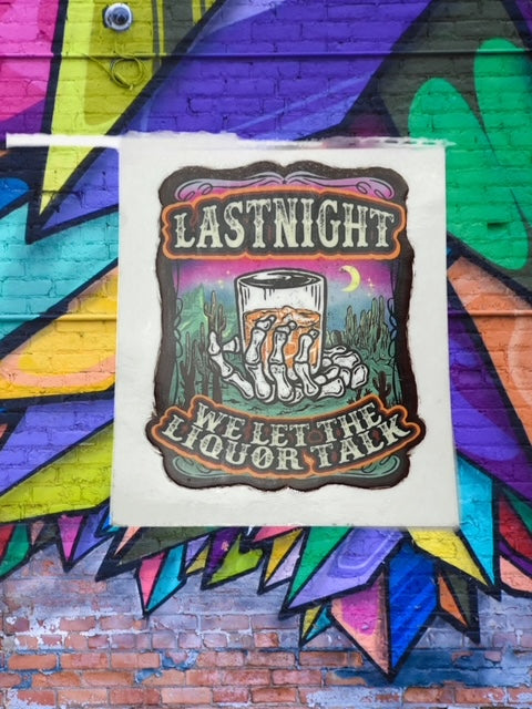47. Last Night Decal